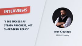 Ivan interview Evoplay