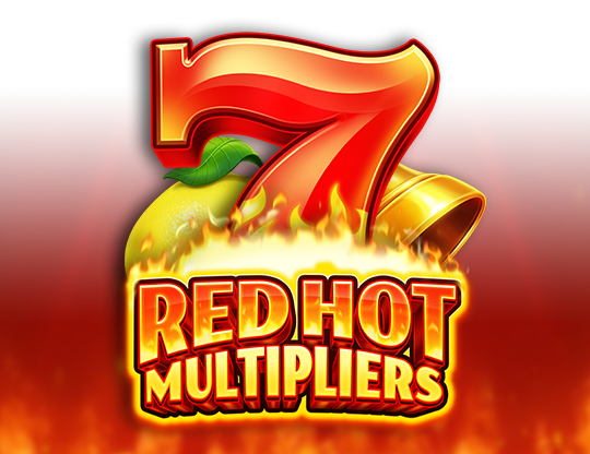 Red Hot Multipliers