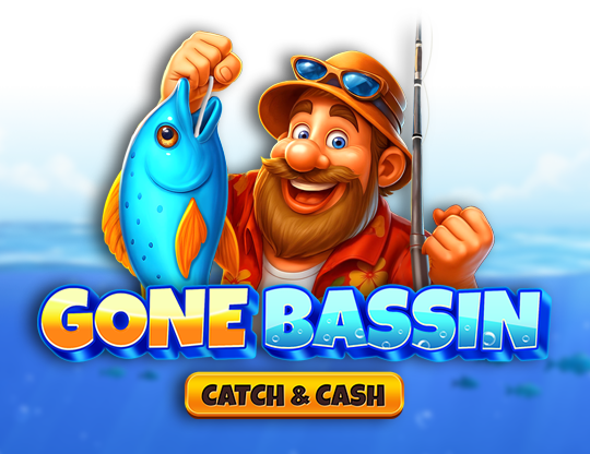 Gone Bassin: Catch & Cash