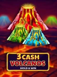 3 Cash Volcanos: Hold & Win