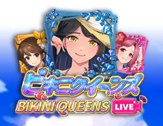 Bikini Queens Live Mega Edition
