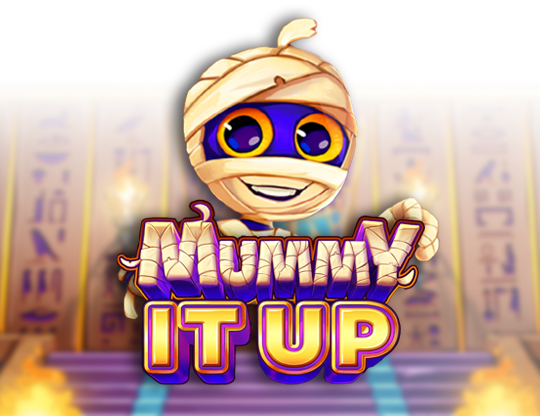Mummy It Up!