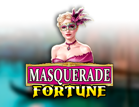 Masquerade Fortune