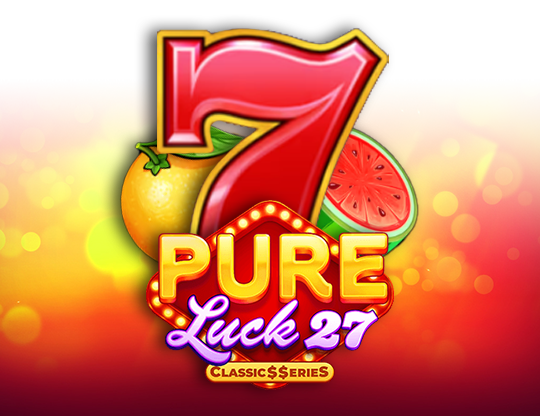 Pure Luck 27 - Classic Series
