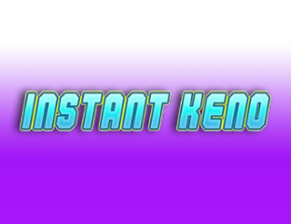 Instant Keno