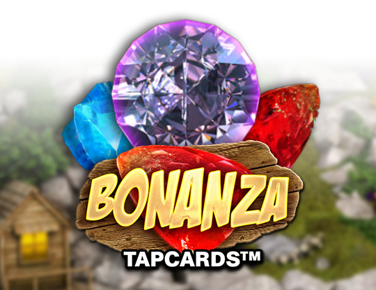 Bonanza TapCards