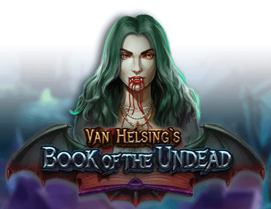 Van Helsing's Book of the Undead