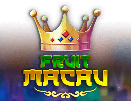 Fruit Macau