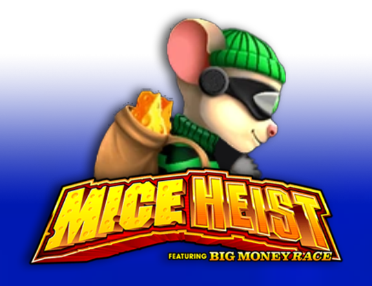 Mice Heist