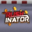 Rushinator