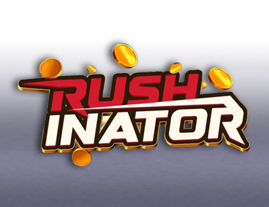 Rushinator