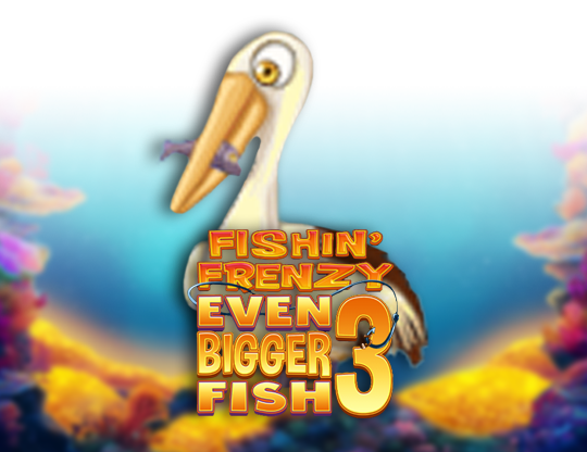 Fishin' Frenzy Even Bigger Fish 3 Megaways Rapid Fire
