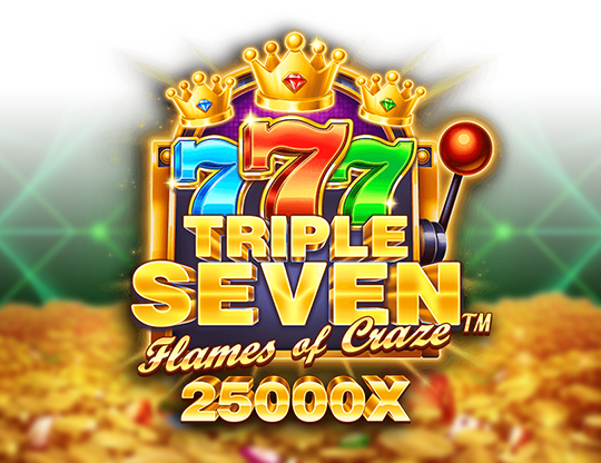 Triple Seven Flames of Craze