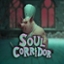 Soul Corridor