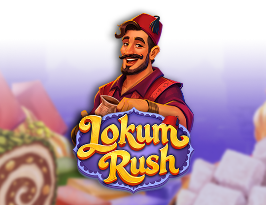 Lokum Rush