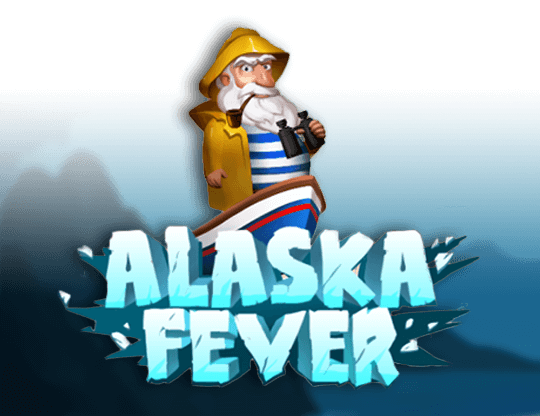 Alaska Fever