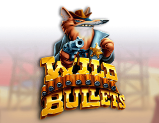 Wild Bullets