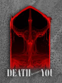 Death Becomes You