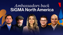 Ambassadors for SiGMA North America