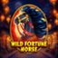 Wild Fortune Horse