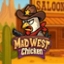 Mad West Chicken