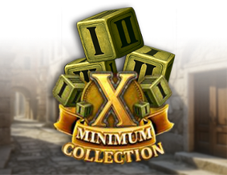 X Minimum Collection