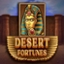 Desert Fortunes