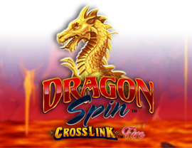 Dragon Spin CrossLink Fire