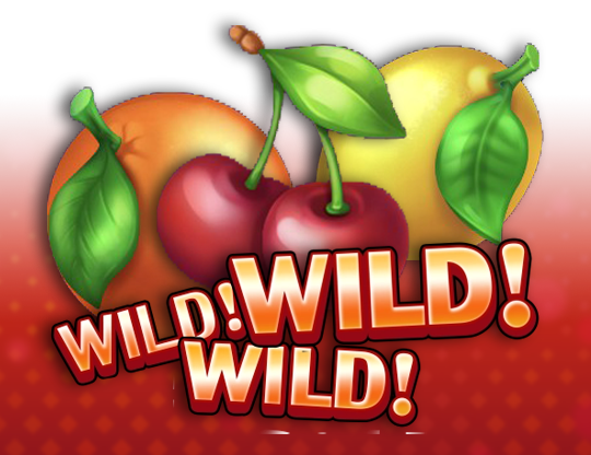 Wild! Wild! Wild!