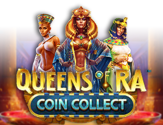 Queens of Ra Coin Collect King Millions