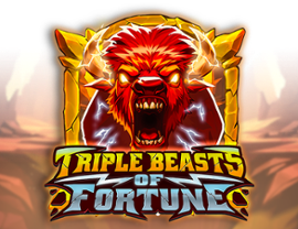 Triple Beasts of Fortune