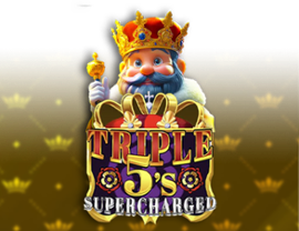 Triple 5's Supercharged