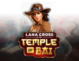Lana Cross in the Temple of Bai