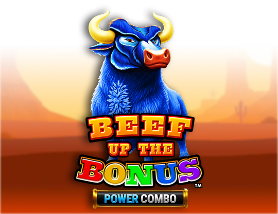 Beef Up the Bonus Power Combo