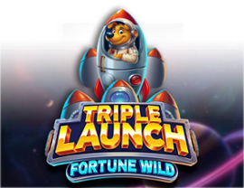 Triple Launch Fortune Wild