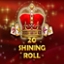 20 Shining Roll