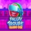 Frooty Troupe - Game On!