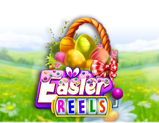 Easter Reels
