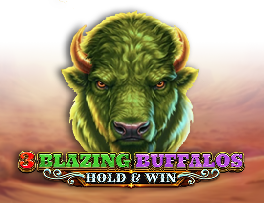 3 Blazing Buffalos: Hold & Win
