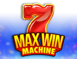 Max Win Machine