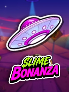 Slime Bonanza
