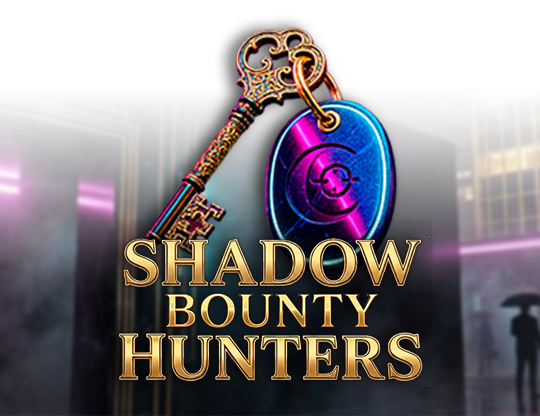 Shadow Bounty Hunters