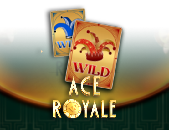 Ace Royale