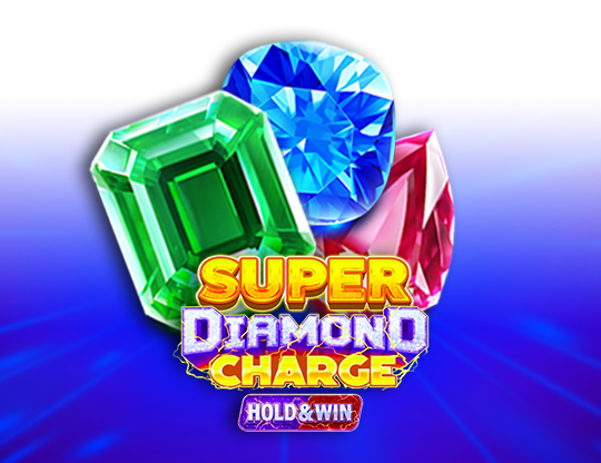 Super Diamond Charge