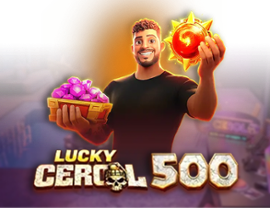 Lucky Cerol 500