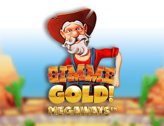 Gimme Gold!