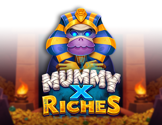 Mummy x Riches