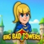 Big Bad Towers