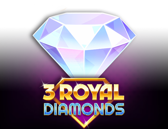 3 Royal Diamonds