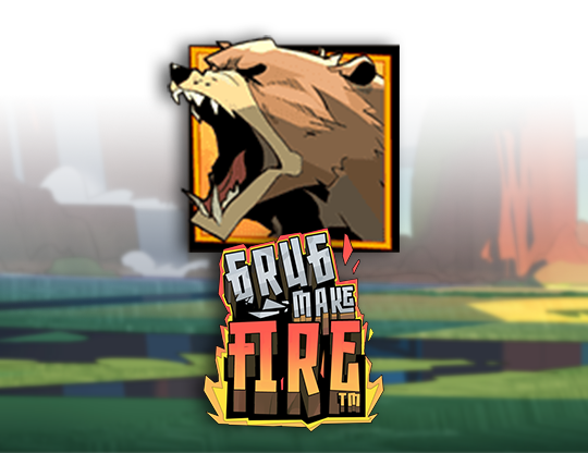 Grug Make Fire